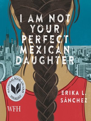 I Am Not Your Perfect Mexican Daughter - Audiobook